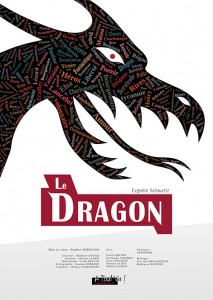 Affiche : Le Dragon, d'Evguéni Schwartz, par la compagnie A Tout Va !