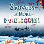 Affiche du spectacle de commedia de Noël : Sauvons le Noël d'Arlequin