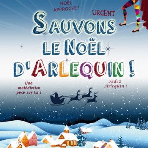 Sauvons le Noël d'Arlequin à Liesse-Notre-Dame @ Liesse-Notre-Dame | Liesse-Notre-Dame | Nord-Pas-de-Calais Picardie | France